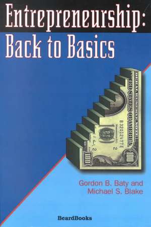 Entrepreneurship: Back to Basics de Denise M. Jordan