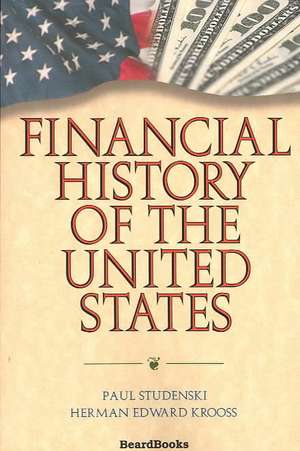 Financial History of the United States de Paul Studenski