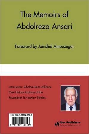 The Memoirs of Abdolreza Ansari de Abdolreza Ansari