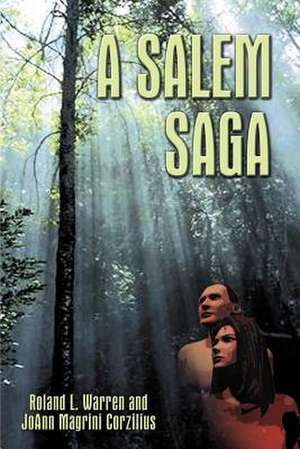 A Salem Saga de Roland L. Warren