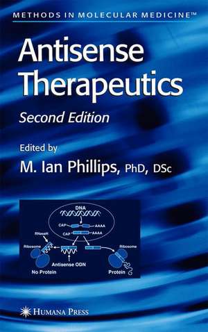 Antisense Therapeutics de M Ian Phillips