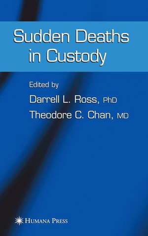 Sudden Deaths in Custody de Darrell L. Ross