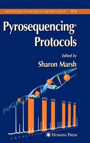 Pyrosequencing Protocols de Sharon Marsh