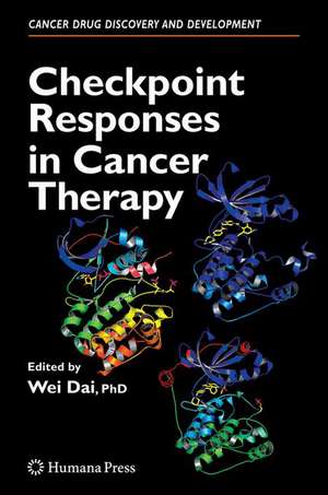 Checkpoint Responses in Cancer Therapy de Wei Dai