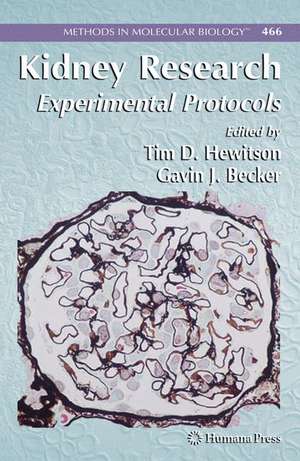 Kidney Research: Experimental Protocols de Tim D. Hewitson