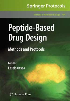 Peptide-Based Drug Design de Laszlo Otvos