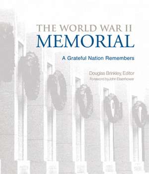 The World War II Memorial de Douglas Brinkley