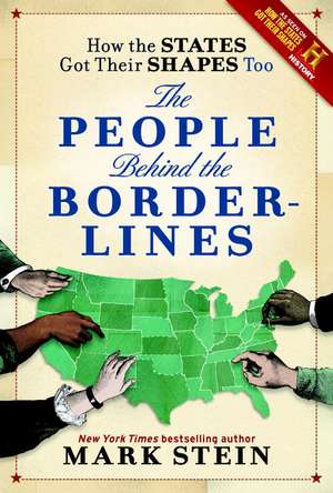 How the States Got Their Shapes Too de Mark Stein