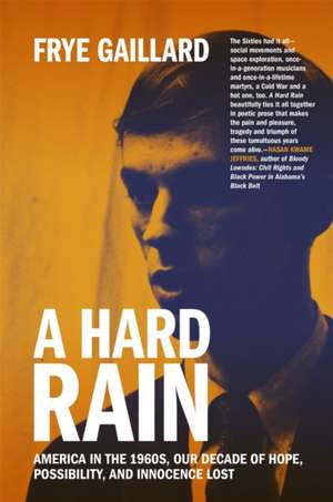 A Hard Rain de Frye Gaillard