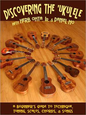 DISCOVERING THE UKULELE de HERB OHTA