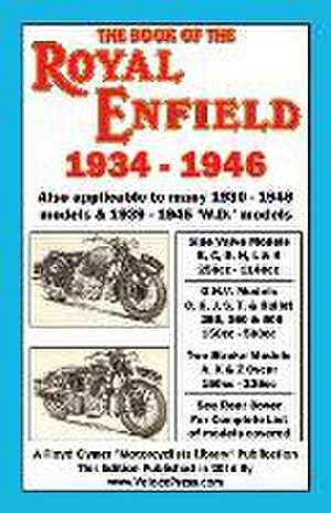 Book of the Royal Enfield 1934-1946 de R. E. Ryder