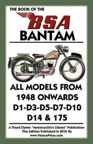 Book of the BSA Bantam de W. -. A. Haycraft -. Lupton