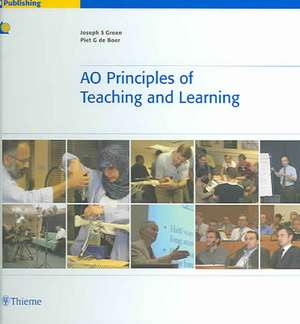 AO Principles of Teaching and Learning de Joseph S. Green