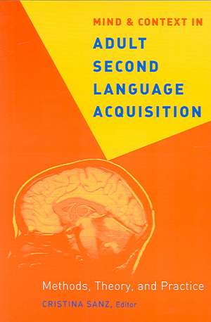 Mind and Context in Adult Second Language Acquisition