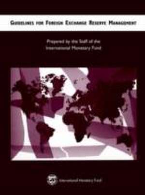 Staff of the International Monetary Fund: Guidelines for For de Staff of the International Monetary Fund