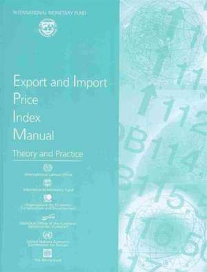 Export and Import Price Index Manual de International Monetary Fund (IMF)