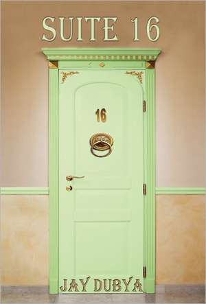 Suite 16 de Jay Dubya