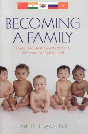 Becoming a Family de Lark Eshleman