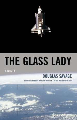 The Glass Lady de Douglas Savage