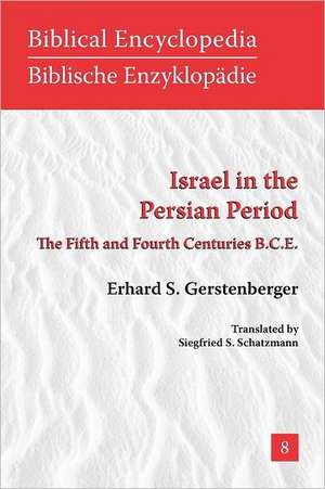 Israel in the Persian Period de Erhard Gerstenberger