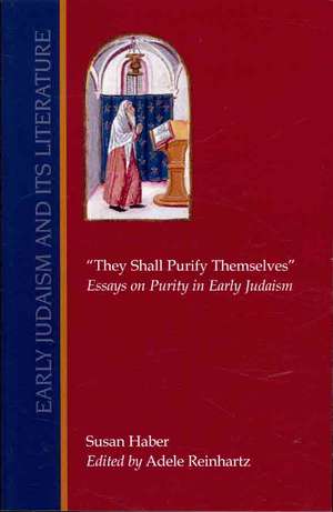 They Shall Purify Themselves de Susan Haber