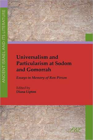 Universalism and Particularism at Sodom and Gomorrah de Diana Lipton