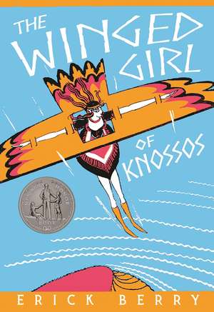 The Winged Girl of Knossos de Erick Berry