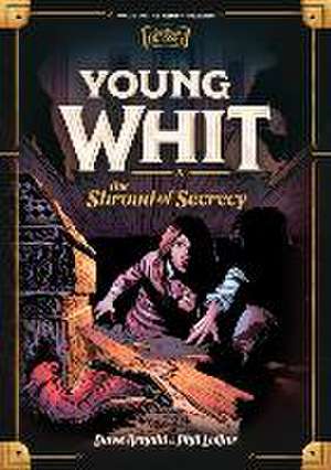 Young Whit and the Shroud of Secrecy de Dave Arnold