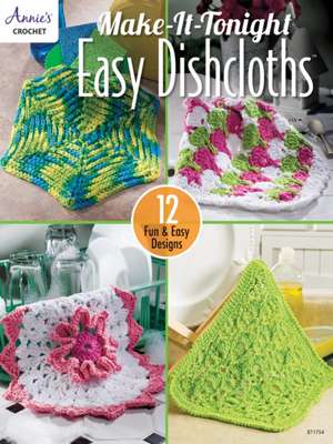 Make-It-Tonight Easy Dishcloths de Darla Sims