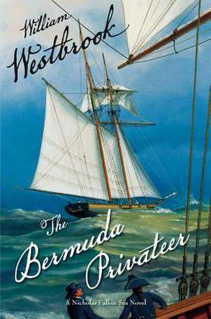 Bermuda Privateer de William Westbrook