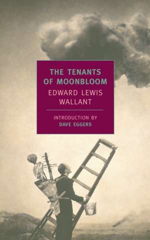 The Tenants of Moonbloom de Edward Lewis Wallant