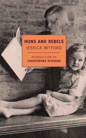 Hons and Rebels de Jessica Mitford