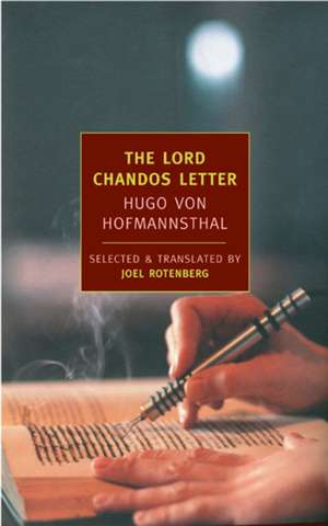 The Lord Chandos Letter de Hugo Von Hofmannsthal