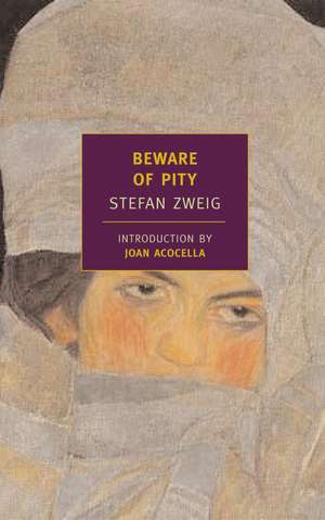 Beware of Pity de Stefan Zweig