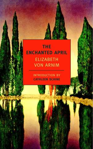 The Enchanted April de Elizabeth Von Arnim