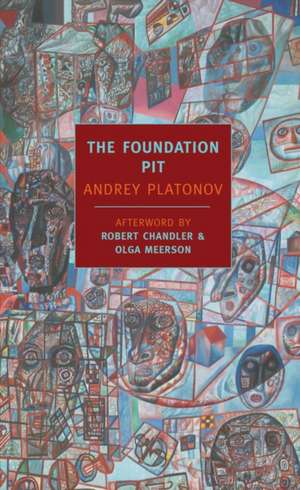 The Foundation Pit de Andrey Platonov