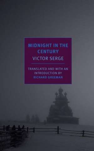 Midnight in the Century de Victor Serge