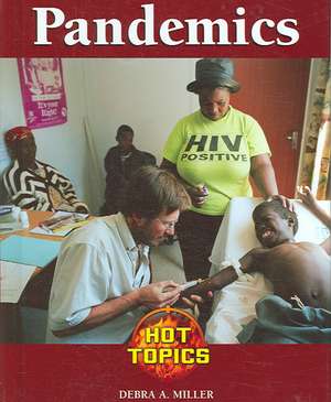 Pandemics -L de Debra A. Miller