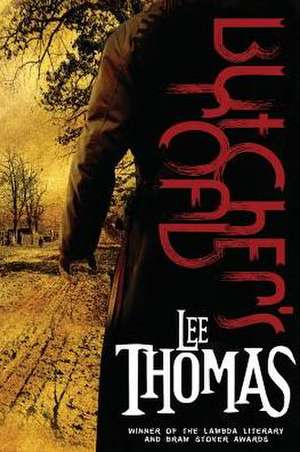 Butcher's Road de Lee Thomas