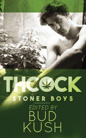 THCock de Bud Kush