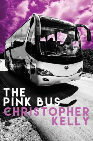 The Pink Bus de Christopher Kelly