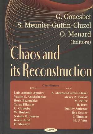 Chaos & Its Reconstruction de G Gouesbet