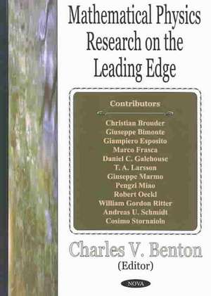 Mathematical Physics Research on the Leading Edge de Charles V Benton