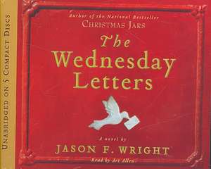 The Wednesday Letters de Jason F. Wright