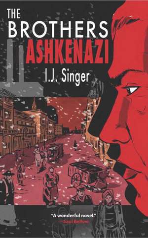 The Brothers Ashkenazi de I. J. Singer