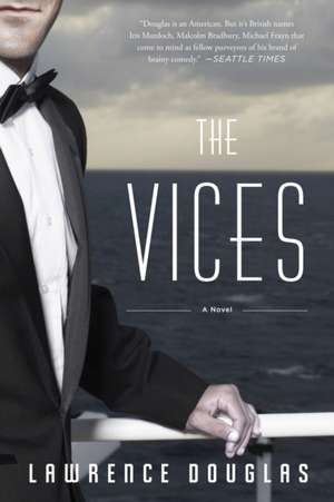 The Vices de Lawrence Douglas