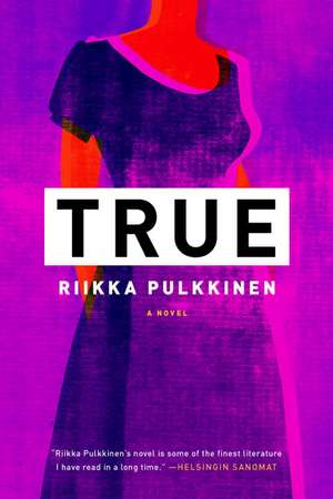 True de Riikka Pulkkinen