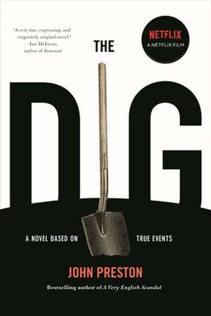 The Dig de John Preston