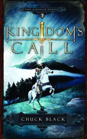 Kingdom's Call de Chuck Black