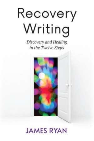 Recovery Writing de James Ryan